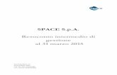 SPACE S.p.A. Resoconto intermedio di gestione al …...SPACE S.p.A. – Resoconto intermedio di gestione al 31 Marzo 2015 7 con FILA, come già approvata dal Consiglio di Amministrazione