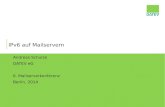 IPv6 auf Mailservern · Test auf sinnvolle IP-Adressen ... Quelle: postmaster.datev.de/mk6. 12. Mai 2014 A. Schulze / MK6 / IPv6 18 ©DATEV eG; alle Rechte vorbehalten HowTo ↔ Dokumentation