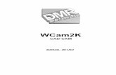 WCam2Kdmrsoftware.com/free/installer/manuals/Wcam2K-spa.pdf · Introducción de las coordenadas absolutas ... Introducción de las coordenadas relativas ... Introducción del punto.....12
