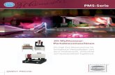 PMS gesamt DE 07-2017 FrutigerLT...PMS-Serie 3D-Multisensor-Portalmessmaschinen Die PMS-Serie ist hochfl exibel für kleine bis große Messvolumen konzipiert Detaillierte Informationen