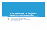 Ejercicios Análisis semántico - UAHProcesadores de lenguaje – Tema 4: Análisis semántico Salvador Sánchez, Daniel Rodríguez Ejercicio 5 (propuesto) • A partir de la gramática