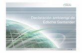 Desempeño Edscha Santander · > Edscha Santander es una empresa proveedora de gran diversidad de productos para el sector de la automoción: diseño, desarrollo, y fabricación de