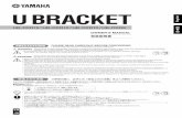 U BRACKET OWNER’S MANUAL - Yamaha Corporation1 Assemble two L-shaped brackets into a U-shape using the included M5x10 screws as shown in the figure below. Peel off the sheet from