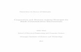 Cooperation and Decision-making Strategies for Harsh ...Cooperation and Decision-making Strategies for Harsh Communication Environments Zafar Iqbal ... Cooperation and Decision-making