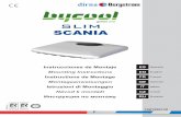 SLIM - Download Scania Manuals for Bycool Cab Coolersscania.dirna.com/files/dirna-scania-manuals/1001300132.pdf · SCANIA ® 2 ES SLIM ®! ... Véase Manual de Usuario del equipo