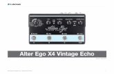 Alter Ego X4 Vintage Echo - Audiofanzine...Alter Ego X4 Vintage Echo Fruit de la combinaison entre deux produits phares que sont Flashback X4 Delay et Alter Ego Delay, Alter Ego X4