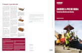 Hardox a pie de obramaximiza el rendimiento antidesgaste · 2020-01-20 · dad de aplicaciones, desde la recolección forestal hasta la preparación del suelo, pasando por los trabajos