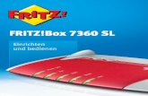 FRITZ!Box 7360 SL - AVM Deutschland · Sie können den Funktionsumfang Ihrer FRITZ!Box mit AVM Smart-Home-Geräten für die Hausautomation erweitern. Einstellungen für die FRITZ!Box
