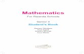 Student’s Book · Mathematics For Rwanda Schools Senior 3 Student’s Book Eastone Ndyabasa Fred Angoli Stephen Kirangi Lucy Maina
