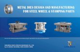 Metal Dies Design & Manufacturingwheelmachinery.com/upload/3151/download/1/pdf/16_6_2.pdf · 2017-12-22 · METAL DIES DESIGN AND MANUFACTURING FOR STEEL WHEEL & STAMPING PARTS SHANDONG