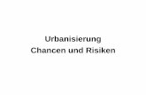 Urbanisierung Chancen und Risiken - uni-trier.de · Definition: Urbanisierung rd oft mit dem Begriff „Verstädterung gleichgesetzt Vermehrung, Ausdehnung oder Vergrößerung von
