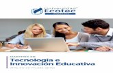 Tecnologia e Innovación Educativa FOLLETO · paradigma de la enseñanza aprendizaje en el siglo XXI. Proponer estrategias de comunicación educativa y aprendizaje en red. ENFOQUES