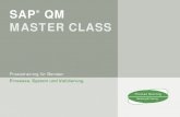 SAP QM MASter ClASS - tb-bt.de€¦ · SAP QM gehört eher zu den „kleineren“ Modulen, ist in seiner Be-deutung aber oft maßgeblich für die Gestaltung anderer logistischer Prozesse.