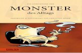 MONSTER - Carlsen Verlag · monster des alltags Bd. 02 01 Ich bin, weil ich richtig bin Die erste Gruppe von Monstern, die wir hier vorstellen wollen, agiert im Namen der Vernunft: