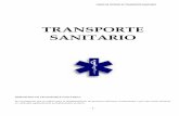 TRANSPORTE SANITARIOportal1.chaco.gov.ar/uploads/multimedia/archivo/_CruzRoja-1.pdf.pdf · Persona encargada de mantener y controlar el equipamiento sanitario básico de la ambulancia,