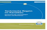 Technische Regeln im Kanalbaukanalbau.com/tl_files/kanalbau/upload/pdf/technisches-regelwerk/... · 1.4 VOB Teil C: Allgemeine Technische Vertragsbedingungen für Bauleistungen (ATV)