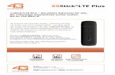 LTE Plus - das kleine Schwarze für alle, die unterwegs ...€¦ · XSStick®LTE Plus - das kleine Schwarze für alle, LTE Download 150 Mbit/s LTE Upload 50 Mbit/s Keine Installations-CD