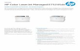 HP Color LaserJet Managed E75245dn€¦ · Datenblatt HP Color LaserJet Managed E75245dn Qualität, Produktivität und Sicherheit - die nächste Generation HP LaserJet Drucker ermöglichen