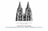 Ostersonntag Pontifikalamt aus dem Kölner Dom€¦ · LIEDHET 396 397 OSTER N Die Osterzeit Die Osterzeit dauert fünfzig Tage von Ostersonntag bis Pﬁngsten, wird aber in der Liturgie