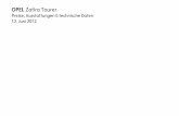 OPEL Zafira Tourer · Opel Zafira Tourer 9 . Sonderausstattung Selection Edition Sport INNOVATION Innovationen Paket- bestandteil mit MwSt. ohne MwSt. Adaptiver Geschwindigkeitsregler