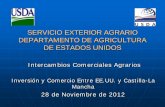 Intercambios Comerciales Agrariosipex.castillalamancha.es/sites/ipex.castillalamancha.es/files/docume… · Frutas y verduras procesadas ($230 millones) Aceitunas ($154) Aceite de