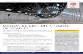 SISTEMA DE GESTIÓN INTEGRAL DE TÚNELES · Sistemas Inteligentes de Tráfico Gestión Integral de Túneles Sociedad Ibérica de Construcciones Eléctricas, S.A. GESTIÓN INTEGRAL
