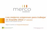 Las mejores empresas para trabajar en España 2012 (7ª edición) Empresas/mercoPersonas2012.pdf · Las mejores empresas para trabajar en España y las más responsables y con mejor