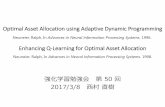 Optimal Asset Allocation using Adaptive Dynamic …2017/03/08  · Optimal Asset Allocation using Adaptive Dynamic Programming Neuneier. Ralph, In Advances in Neural Information Processing