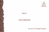 Java 2 Java Collections - Maejo University · Arrays สามารถใช้งานได้กบข้อมูลชนิดพืั ้นฐานหรือออปเจค