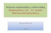 Historie matematiky a informatiky 9 Matematika v …alenasolcova.cz/wp-content/uploads/2014/05/07016_17dil1.pdfSimon Stevin(1548-1620) • Stevin byl nemanželský syn, jehož vychovala