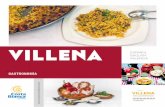 FOLLETO GASTRONOMIA 2017 - Costa Blanca · cocina popular. Entre los platos˜estrella sobresale el˜Triguico, que nace de la cultura culinaria de Villena y que se cocina con trigo