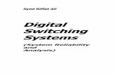 Digital Switching Systems...8 ing system. These concepts can then be extended to any commercially available digital switching system or to new systems under development. The following