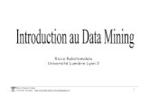 Ricco Rakotomalala Université Lumière Lyon 2eric.univ-lyon2.fr/~ricco/cours/slides/Introduction_au_Data_Mining.pdf · (perennité) temps prix, introduction d'une information daté
