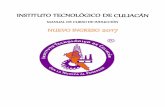 INSTITUTO TECNOLÓGICO DE CULIACÁN · 2017-07-22 · Instituto Tecnológico de Culiacán El Instituto Tecnológico de Culiacán inició labores en septiembre de 1968, en tanto que