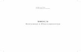 Estudos e Documentos - Funagfunag.gov.br/biblioteca/download/1126-BRICS-Estudos_e_Document… · BRICS constitui um polo de articulação diplomática capaz de induzir mudanças estruturais