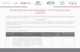Convocatoria Emprendedores juveniles M€¦ · Interesados presentar sus proyectos de emprendimiento para concursar en el Componente Subsidios a Programas para Jóvenes. Este Programa