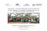Tweed - Kenya Mentoring Program Safe Water 3: Water ...€¦ · Tweed-Kenya Mentoring Program 4 Safe Water 3: Yawo Ochilo • The dam is located 200m from Ochilo primary school (500