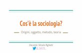 Cos’è la sociologia? · 2019-02-22 · La parola Il termine “sociologia”è un termine ibrido, latino e greco (societas + logos).È stato coniato da Auguste Comte (1798-1857),