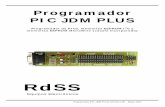 Programador JDM PLUS - RdSSrdss.com.ar/datasheets/programador_jdm_plus.pdfProgramador PIC JDM PLUS AR Rev1.05 – Mayo 2007 Programador PIC JDM PLUS Programador de PICs, memorias EEPROM