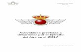 Actividades previstas a realizar por el Ejército del Aire 2017 - … · 2017-09-21 · Ala 15. Actos oficiales Carrera 101 kilómetros de Ronda ... Jura o promesa ante la Bandera