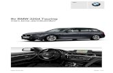 Ihr BMW 320d Touring mein.bmw.de/m8c6r9b0 - Cloudinary · 2017-06-09 · Modell BMW 320d Touring 140 kW [190 PS] Verbrauch kombiniert 4,3 l/100km [1] CO2-Emission 114,0 g/km [1] Niedriger