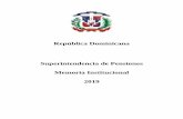República Dominicana Superintendencia de Pensiones Memoria ... · La Superintendencia de Pensiones (SIPEN) se encuentra comprometida con el desarrollo del Sistema Dominicano de Pensiones