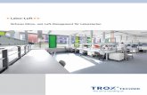 Labor-Luft - TROX GmbH · zug und im Labor, um Gesundheitsgefährdungen über die Atemluft zu vermeiden. • Sicherstellung des Ab- und Zuluftbedarfs von Laboreinrichtungen und Geräten.