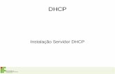 DHCP - IFRN · DHCP O servidor DHCP pode ser instalado no mesmo servidor do ADDC ou em um servidor diferente Neste exemplo instalaremos no mesmo servidor É o caso mais comum para
