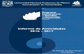 Informe de Actividades 2016 - 2017...Informe del Desarrollo en México con la participación y colaboración de investigadores del PUED, de otras dependencias de la UNAM y de expertos