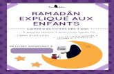 Ramadân expliqué aux enfants – dès 5 ans · Ramadân expliqué aux enfants – dès 5 ans 7 Leçon N° Allah –Le Très Haut- a dit dans la sourate Al Baqarah n°2 verset 185