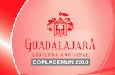 COPLADEMUN 2010 - Gobierno de Guadalajara · 1. Estancia Infantil en San Juan De Dios 6,786 2. Estancia Infantil en El Retiro 7,916 3. Estancia Infantil en Analco 12,541 4. Estancia