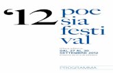Ottava edizione Dal 27 al 30 settembre 2012 - Poesia Festival · 2017-08-02 · angelo Lazzeri (chitarra) alessandro giachero (pianoforte) Igor Spallati (contrabbasso) Ugo alunni