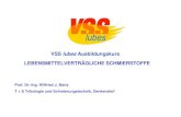 VSS Ausbildungskurs LEBENSMITTELVERTRÄGLICHE …bff1.vss-lubes.ch/fileadmin/dokumente/aus_und... · Anforderungen an Maschinenhersteller (OEMs) • OEMs (Original Equipment Manufacturers)