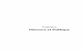 Mémoire et Politique - Labos ULglabos.ulg.ac.be/memoire-politique/wp-content/uploads/sites/9/2016/0… · Mémoire et Politique 03 8 construction, or attempts at constructing, particular